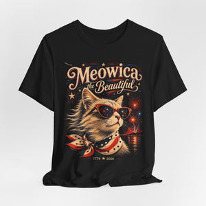 Meowica the Beautiful | Patriotic Cat T-Shirt