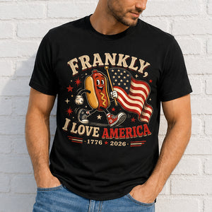 Frankly I Love America™ Patriotic T-Shirt | 1776–2026