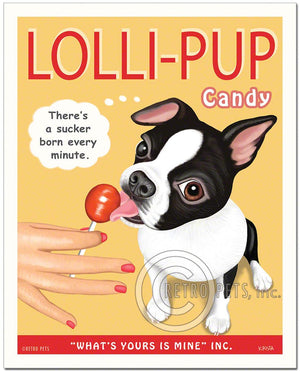 Boston Terrier Art "Lolli-PUP" Art Print by Krista Brooks
