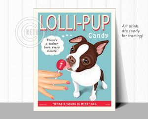 Boston Terrier Art - Brown & White "Lolli-PUP" | Retro Pets Art