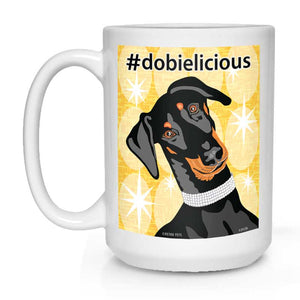 Doberman Art "Dobielicious" 15 oz. White Mug