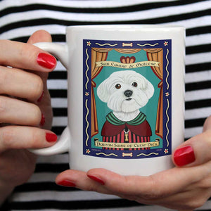 Maltese Art "Saint of Cutie Pies" 15 oz. White Mug
