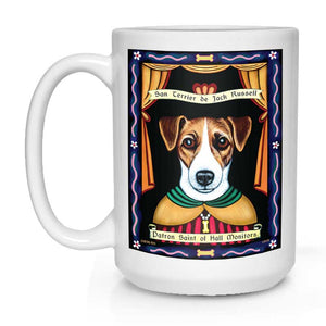 Jack Russell Art "Saint of Hall Monitors" 15 oz. White Mug