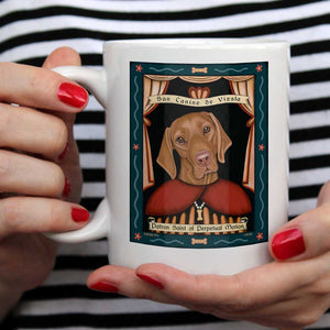 Vizsla Art "Saint of Perpetual Motion" 15 oz. White Mug
