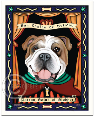 Patron Saint of Slobber Art | Slobber Bulldog Art | Retro Pets Art
