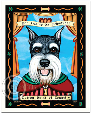 Schnauzer Art "Patron Saint of Tenacity" Patron Pooch Art Print by Krista Brooks