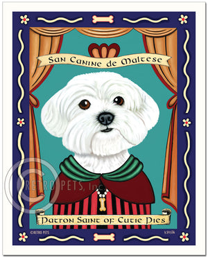 Maltese Art "Patron Saint of Cutie Pies" Art Print by Krista Brooks