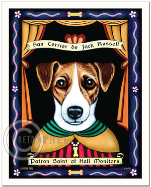 Jack Russell Art "Patron Saint of Hall Monitors" Art Print by Krista Brooks
