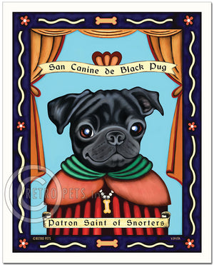 Pug Art "Patron Saint of Snorters" Art Print by Krista Brooks