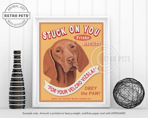 Vizsla Art "Stuck on You" Faux Treat Art Print by Krista Brooks