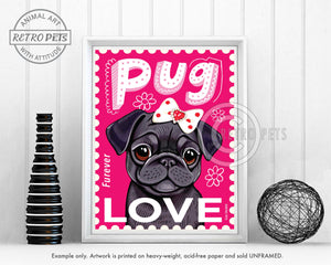 Black Pug Art "Faux LOVE Furever Stamp" Art Print | FREE SHIPPING!