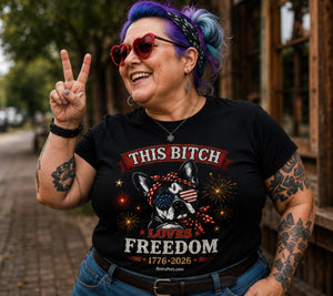 This Bitch Loves Freedom T-Shirt | Patriotic French Bulldog 4th of July Tee