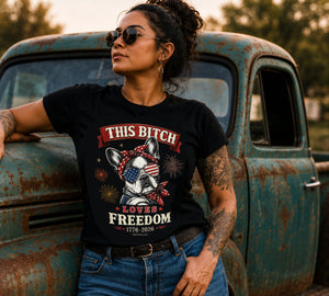 This Bitch Loves Freedom T-Shirt | Patriotic French Bulldog 4th of July Tee