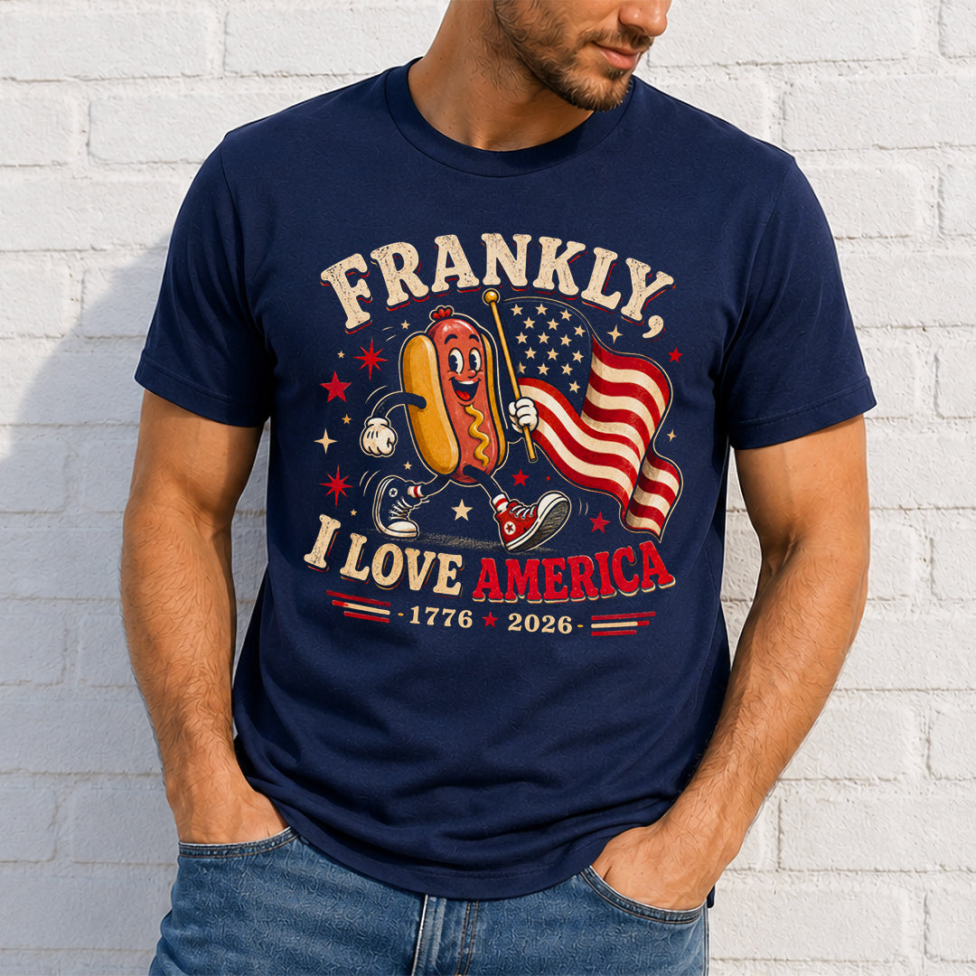 Frankly I Love America™ Patriotic T-Shirt | 1776–2026