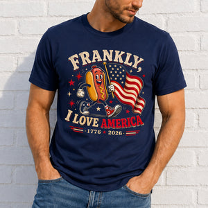 Frankly I Love America™ Patriotic T-Shirt | 1776–2026