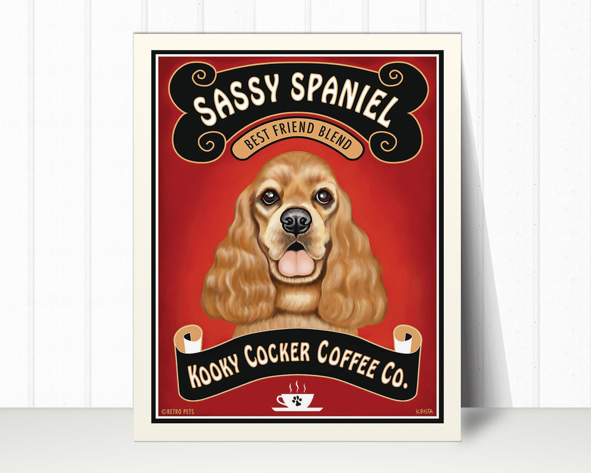 Cocker Spaniel Art Print "Sassy Spaniel Coffee" | Cocker Spaniel Lover Gift
