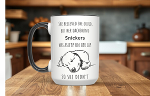 Dachshund Personalized "She Believed She Could" 15oz Coffee Mug