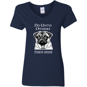 PUG "DO UNTO OTHERS" LADIES V-NECK T-SHIRT