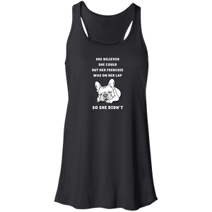 French Bulldog "She Believed She Could" Flowy Racerback Tank