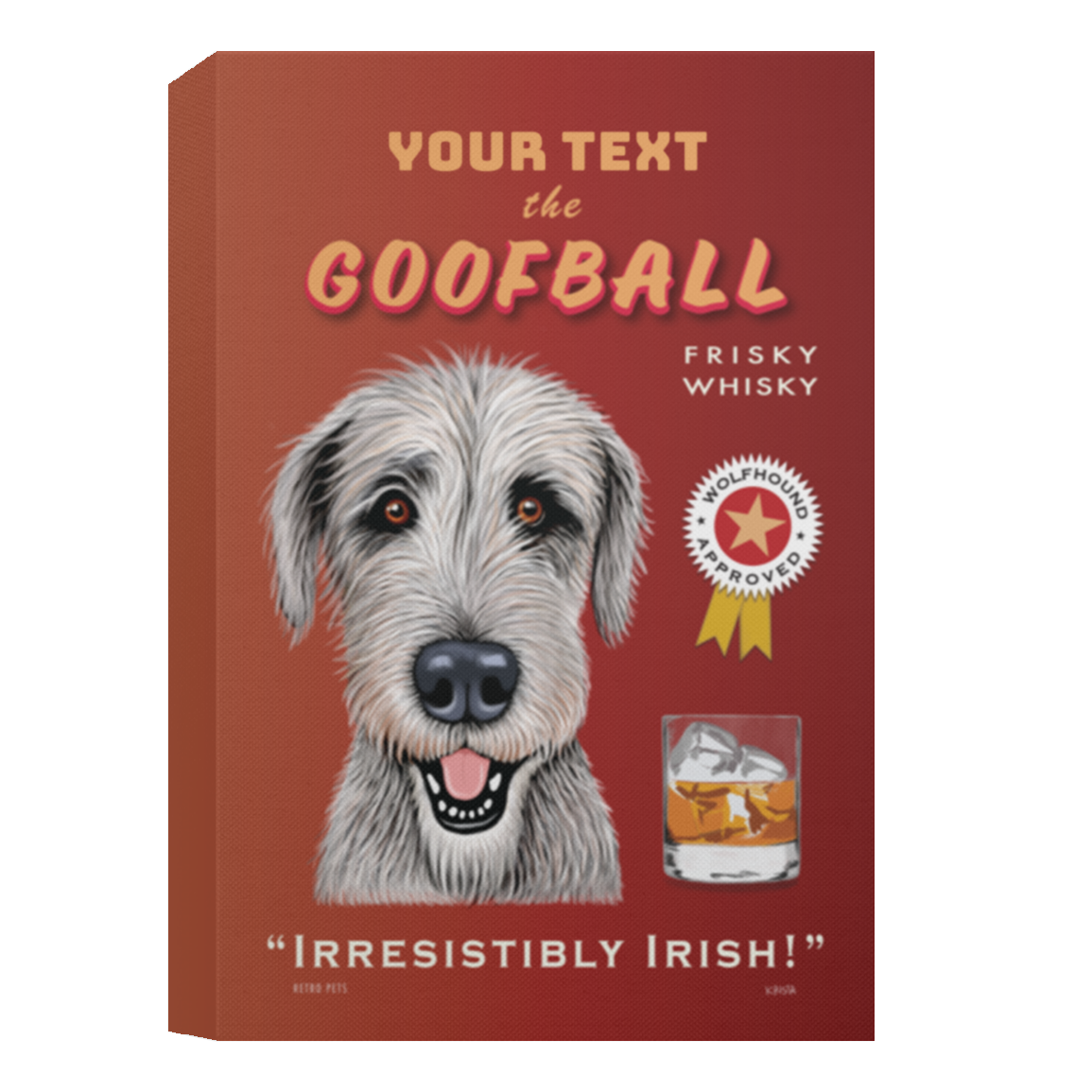 Irish Wolfhound - Irish Whisky PERSONALIZED Canvas!