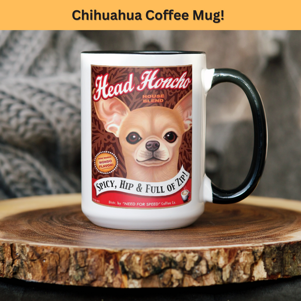 Chihuahua Art Coffee Mugs 