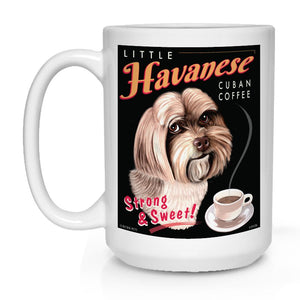 Havanese Art "Little Havanese Cuban Coffee" 15 oz. Coffee Mug