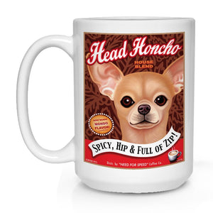 Chihuahua Art "Head Honcho" 15 oz. Coffee Mug