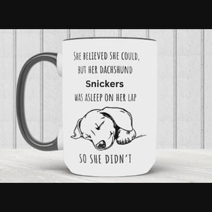 Dachshund Personalized "She Believed She Could" 15oz Coffee Mug