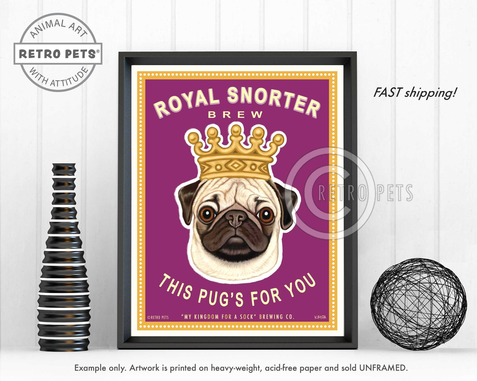 Pug Art "Royal Snorter Brew" Art Print by Krista Brooks