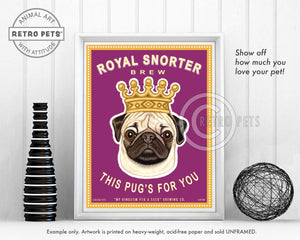 Pug Art "Royal Snorter Brew" Art Print by Krista Brooks