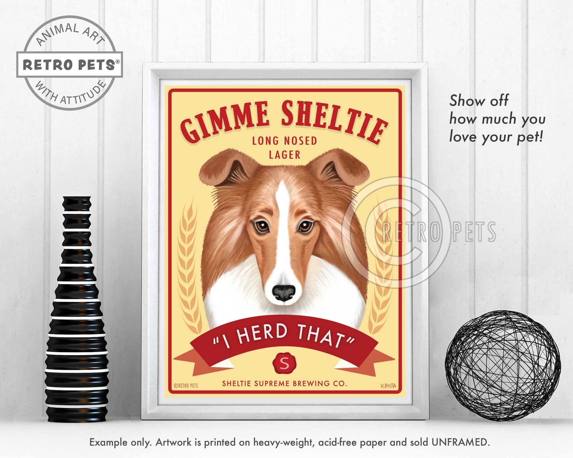Shetland Sheepdog (Sheltie) Art "Gimme Sheltie" Art Print by Krista Brooks