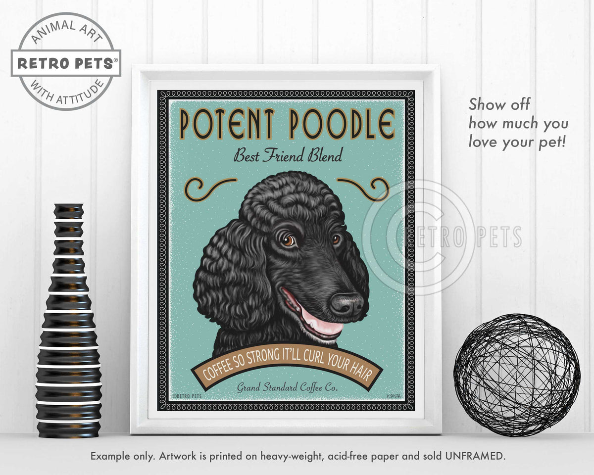 Poodle Art "Potent Poodle Fine French Roast" Art Print by Krista Brooks