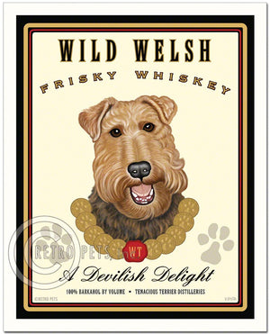 Welsh Terrier Art "Wild Welsh Frisky Whiskey" Art Print by Krista Brooks