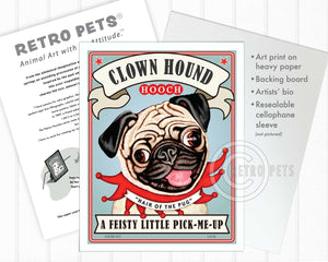 Pug Art "Clown Hound Hooch" Art Print by Krista Brooks