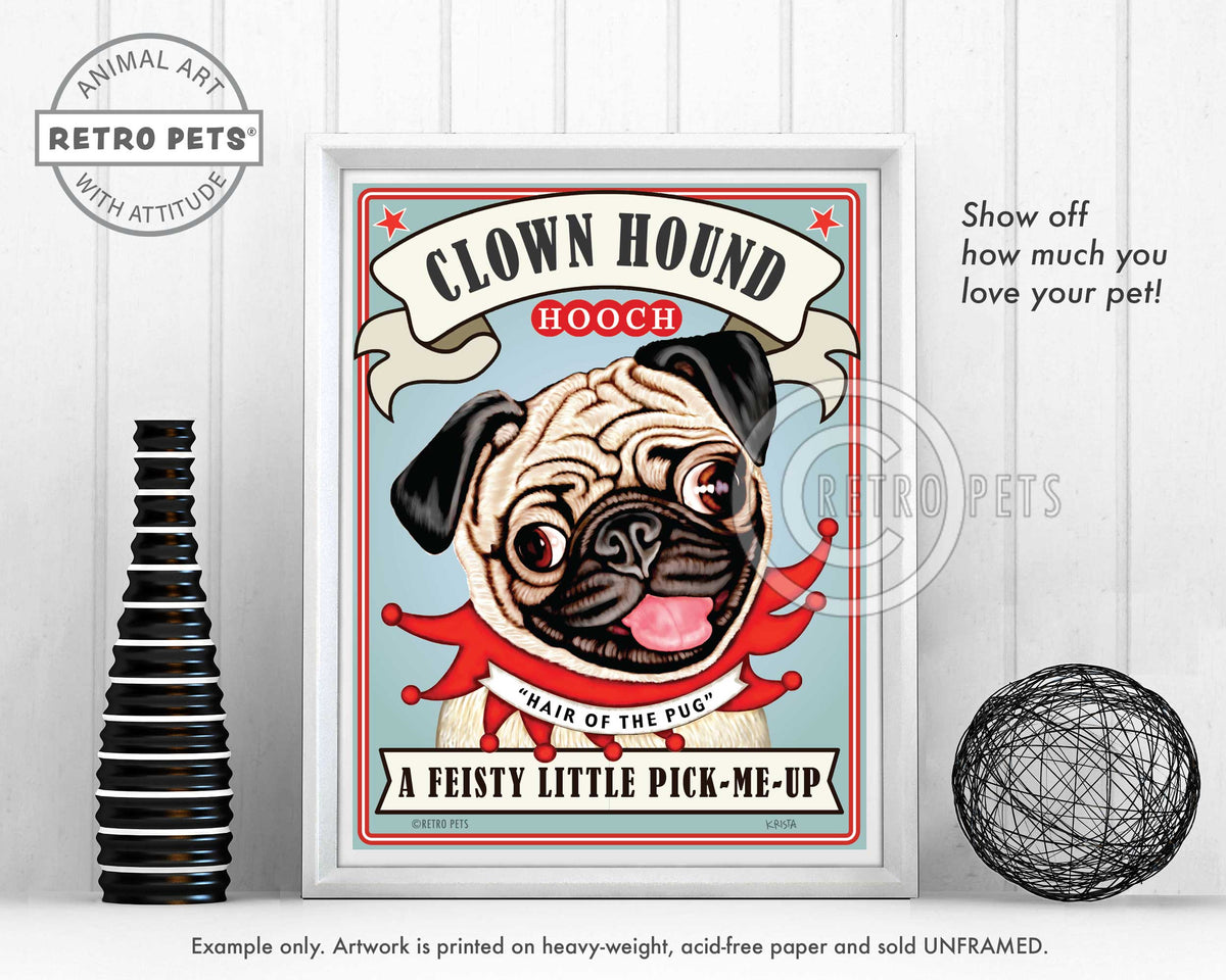 Pug Art "Clown Hound Hooch" Art Print by Krista Brooks