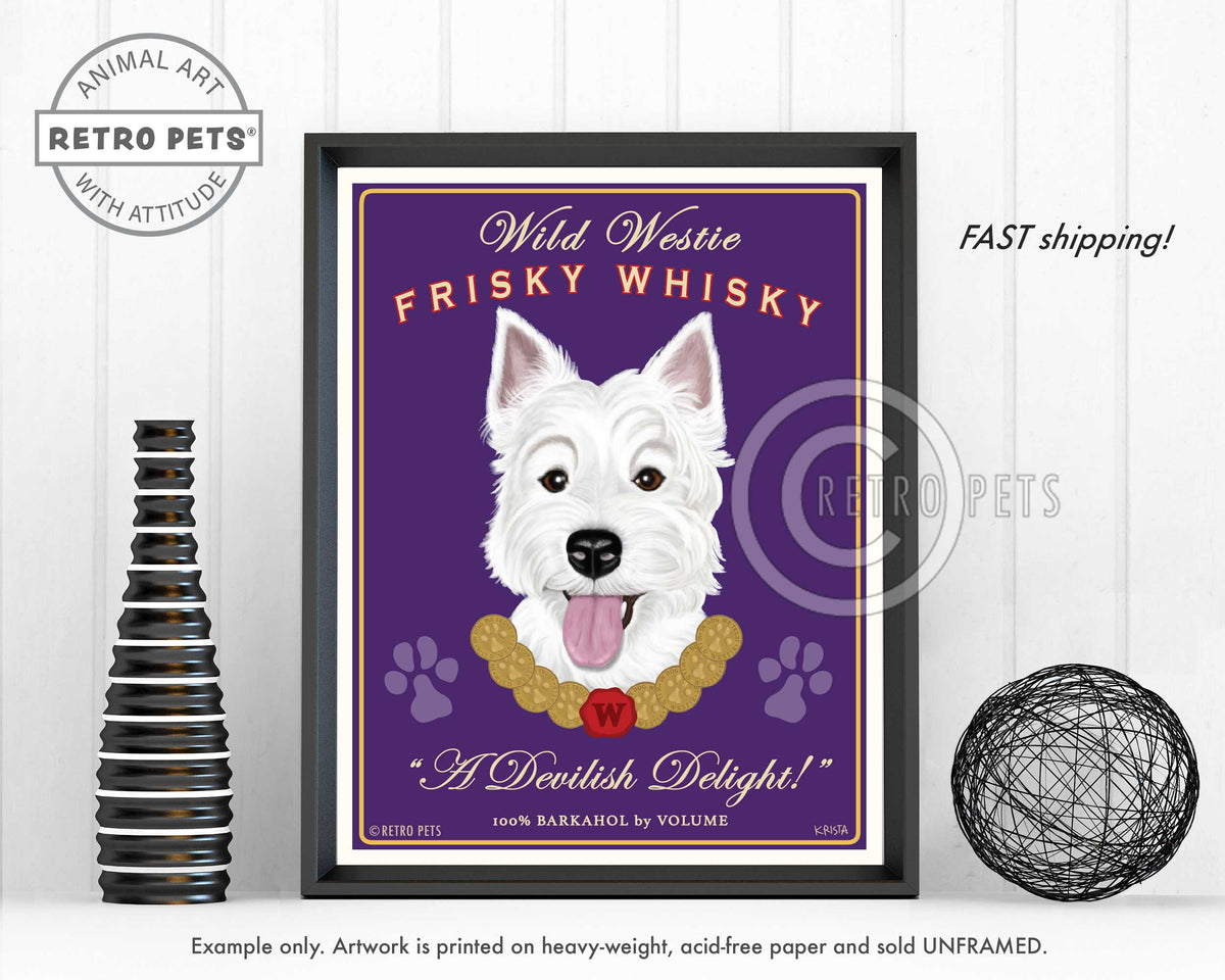 Westie Art "Wild Westie Frisky Whisky" Art Print by Krista Brooks