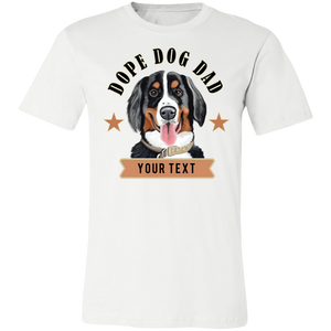 Dope Dog Dad / Bernese Mountain Dog T-shirt / Father's Day Gift