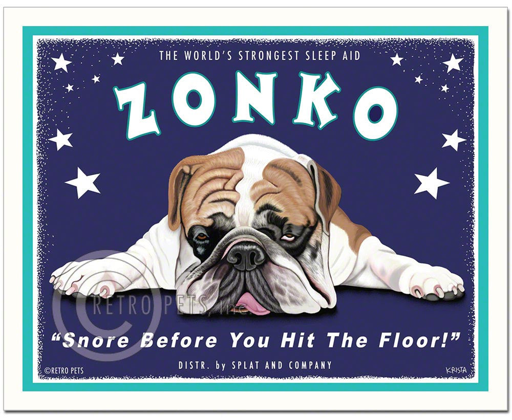 Bulldog Wall Art "Zonko - World's Strongest Sleep Aid" | Retro Pets Art