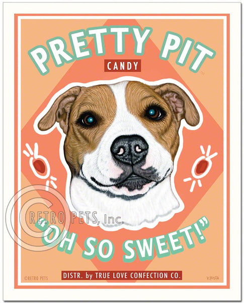 Pit Bull Art "Pretty Pit Candy" Art Print by Krista Brooks
