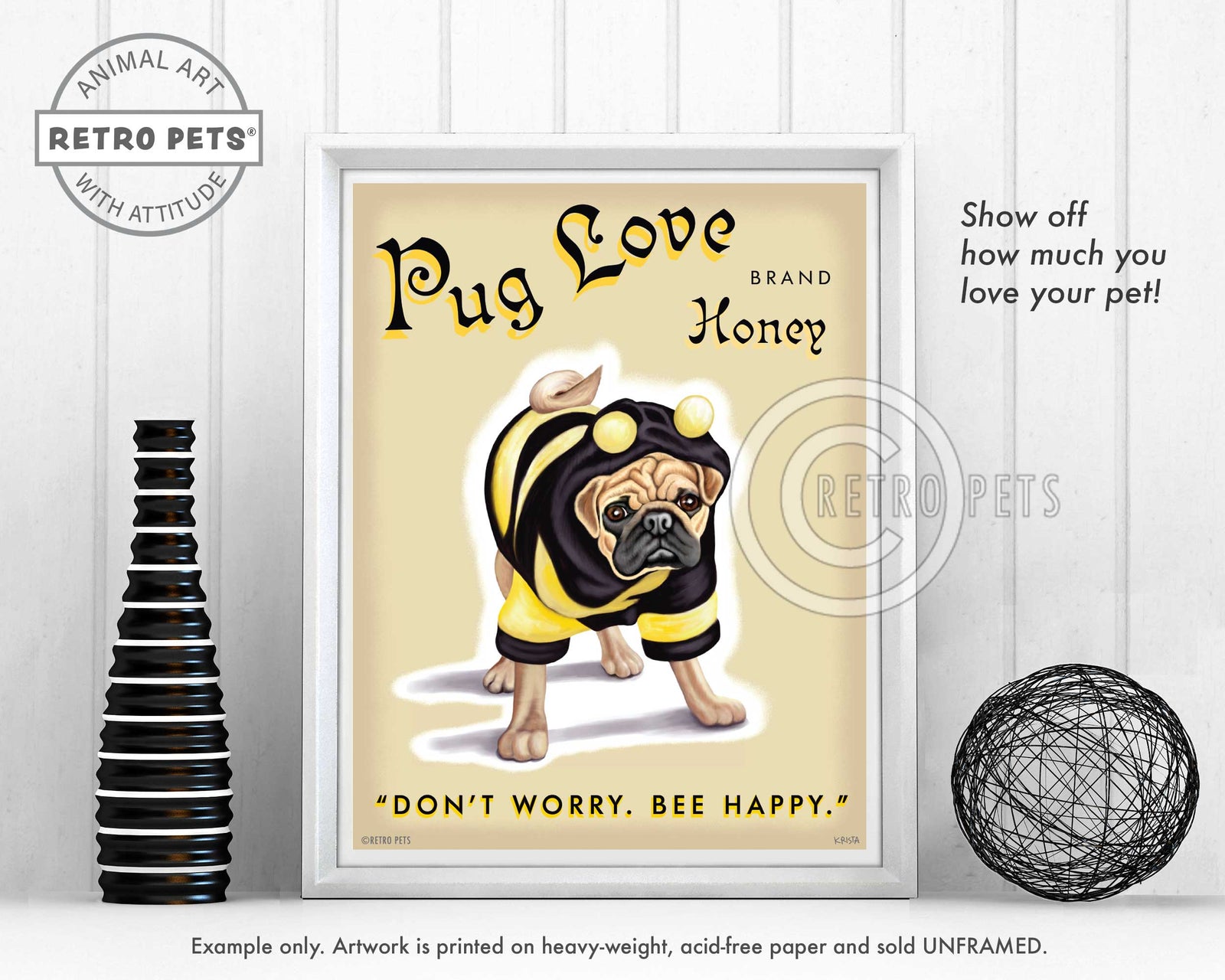 Pug Art "Pug Love Honey" Art Print by Krista Brooks