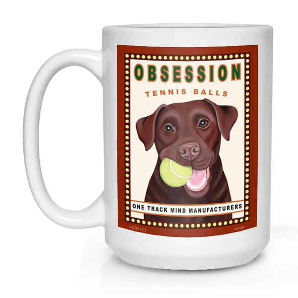 Labrador Retriever Art "Obsession Tennis Balls - Chocolate Lab" 15 oz. White Mug