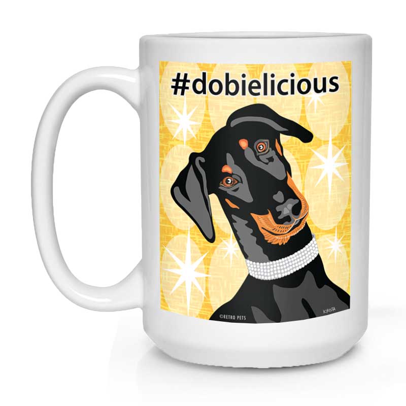 Doberman Art "Dobielicious" 15 oz. White Mug
