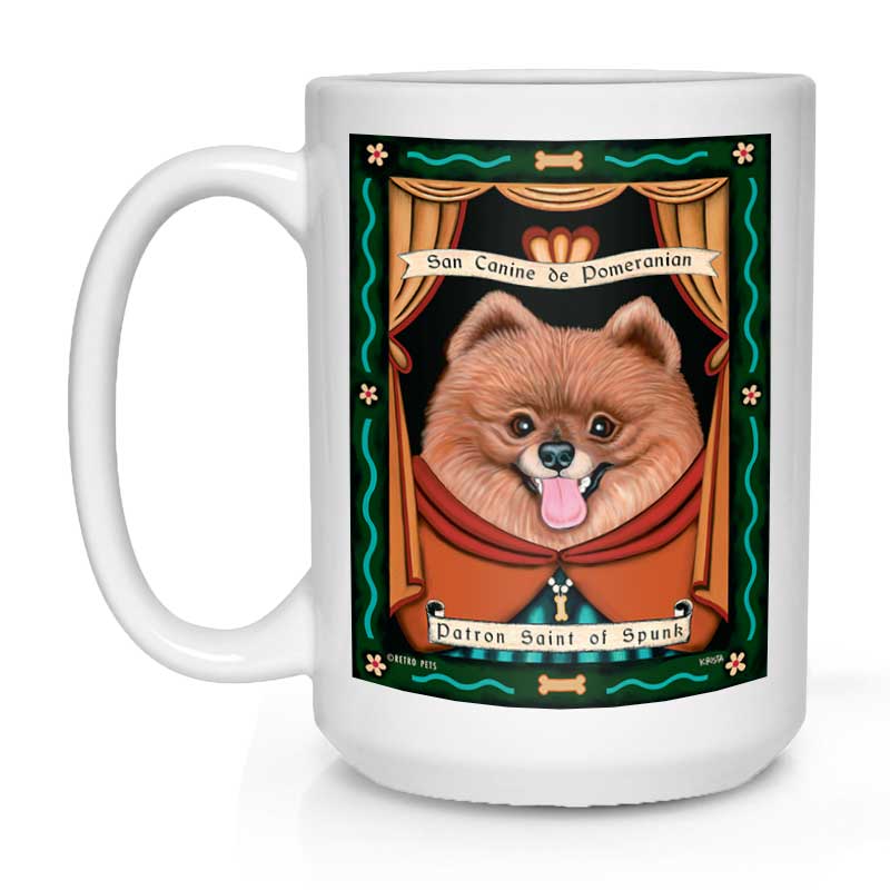 Pomeranian Art "Saint of Spunk" 15 oz. White Mug