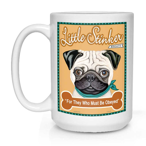 Pug Art (Fawn) "Little Stinker" 15 oz. White Mug