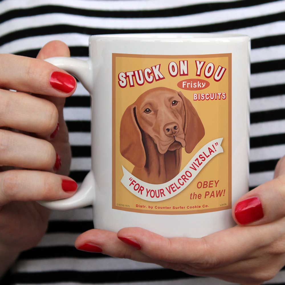 Vizsla Art "Stuck on You Biscuits" 15 oz. White Mug