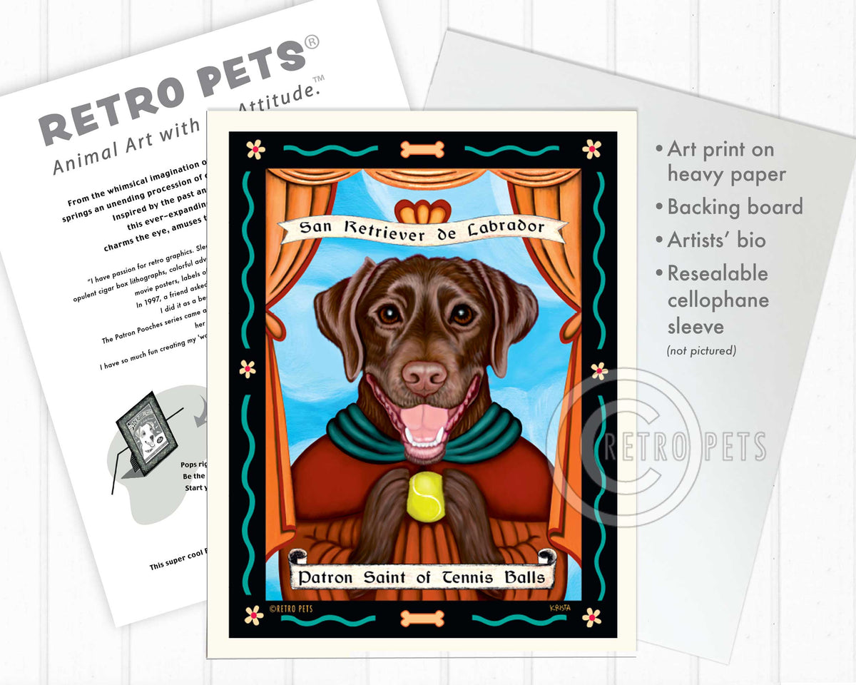 Labrador Retriever Art - Chocolate "Patron Saint of Tennis Balls" Art Print by Krista Brooks