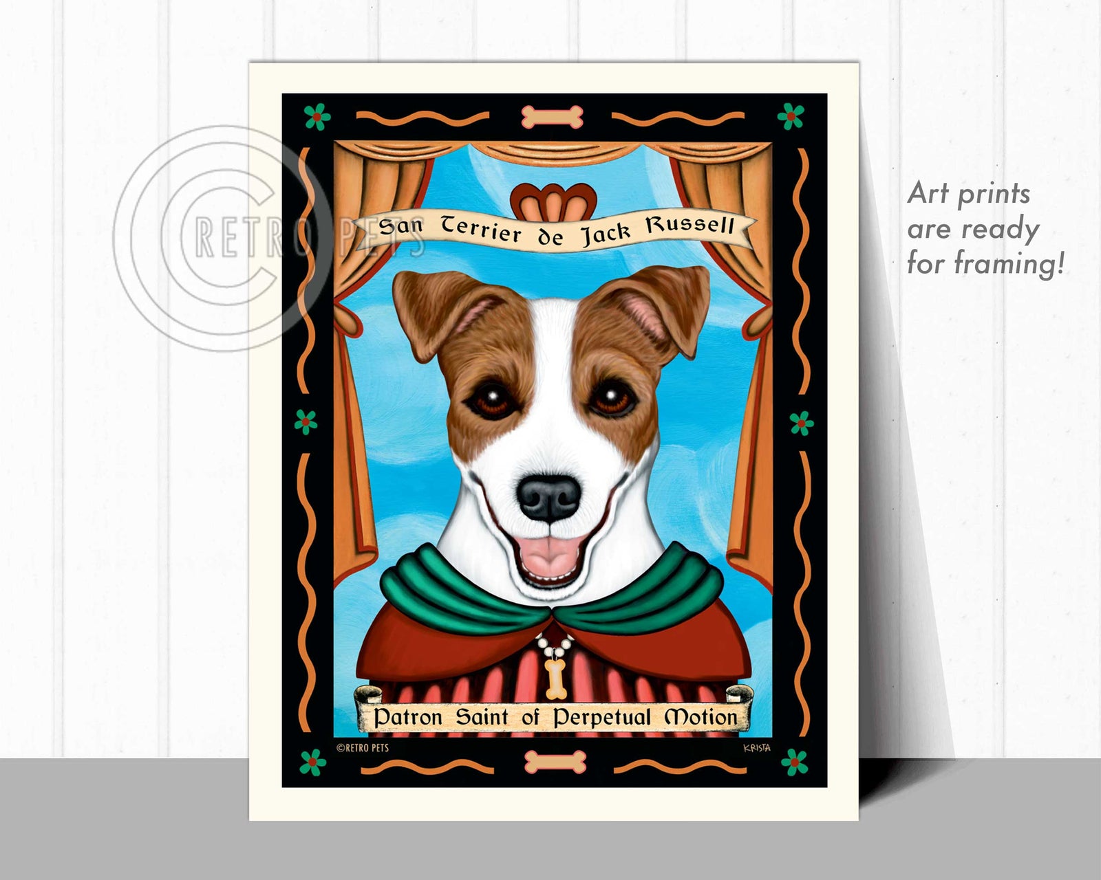 Jack Russell Art "Patron Saint of Perpetual Motion" Art Print by Krista Brooks