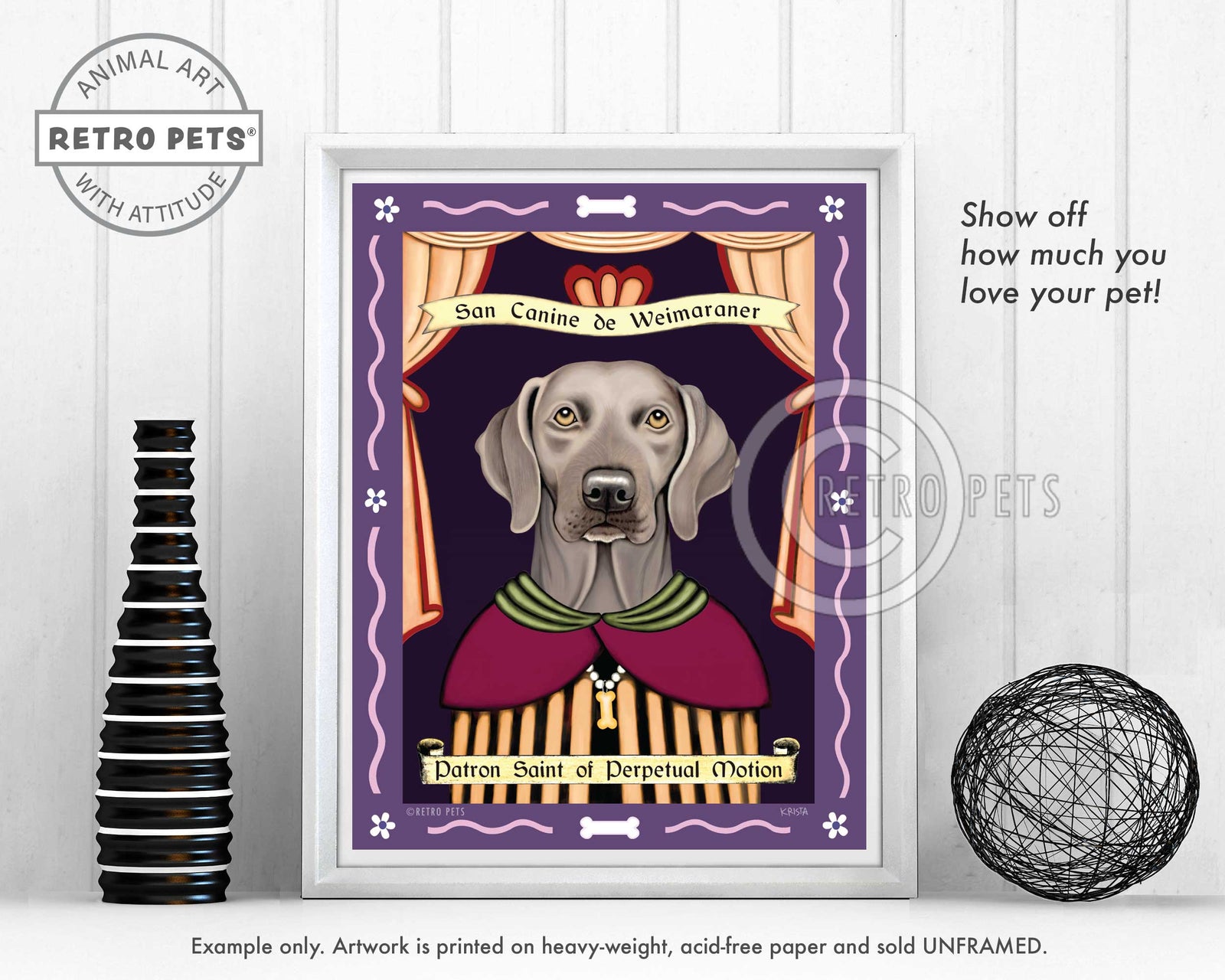 Weimaraner Art - Amber Eyes "Saint of Perpetual Motion" Art Print by Krista Brooks