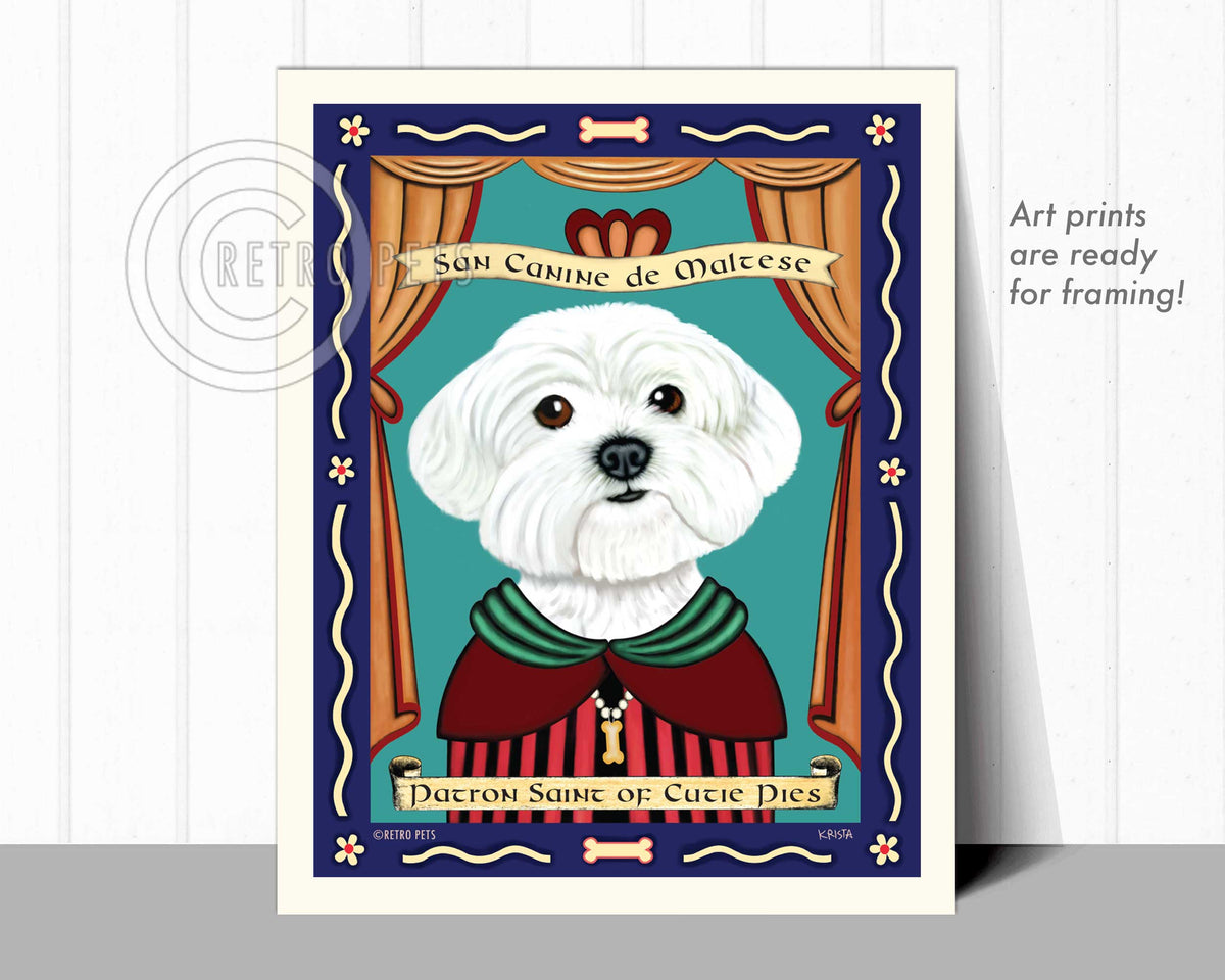 Maltese Art "Patron Saint of Cutie Pies" Art Print by Krista Brooks