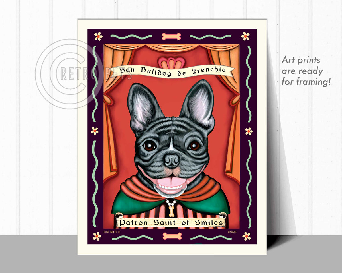French Bulldog Art "Patron Saint of Smiles" Art Print by Krista Brooks